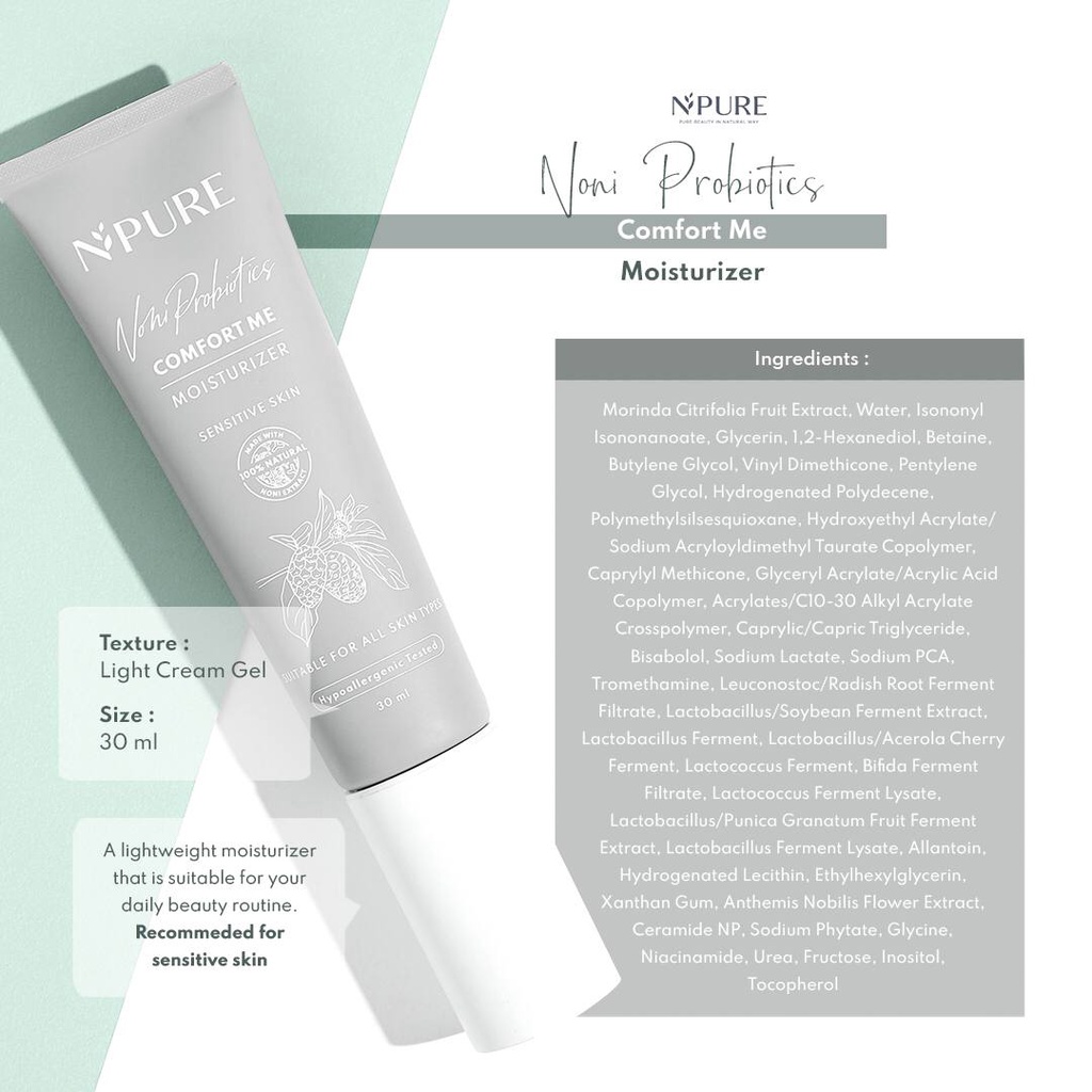 NPURE X ISYANA NONI PROBIOTICS &quot;COMFORT ME&quot; MOISTURIZER