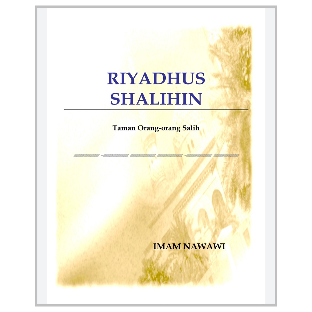 Riyadhus Shalihin -Imam Nawawi