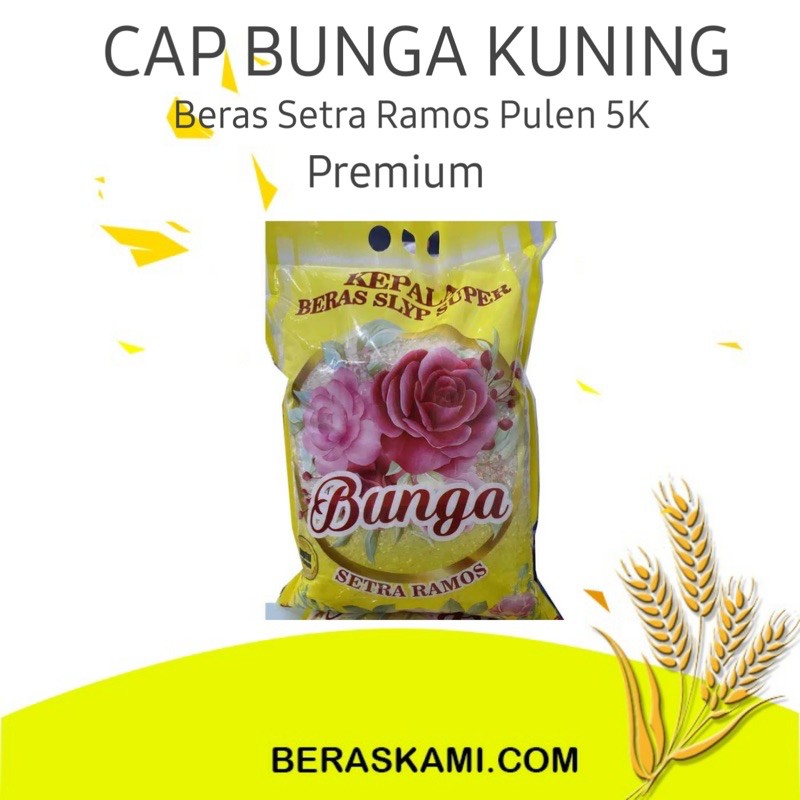 

Beraa Bunga Slyp setra ramos Premium super