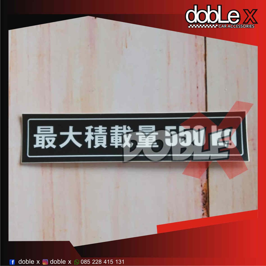 

Stiker Max Load 550 Kg Japan Hitam