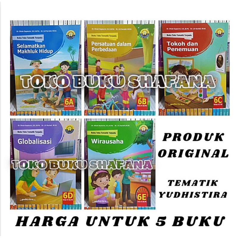 Paket 5 Buku Tematik Terpadu Yudhistira 6A 6B 6C 6D 6E K13 Edisi Revisi Kelas 6 SD ORI