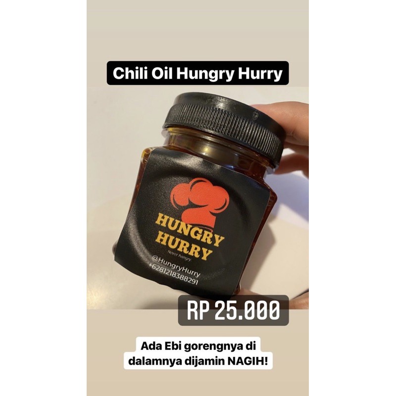 

Signature Chili Oil Hungry Hurry