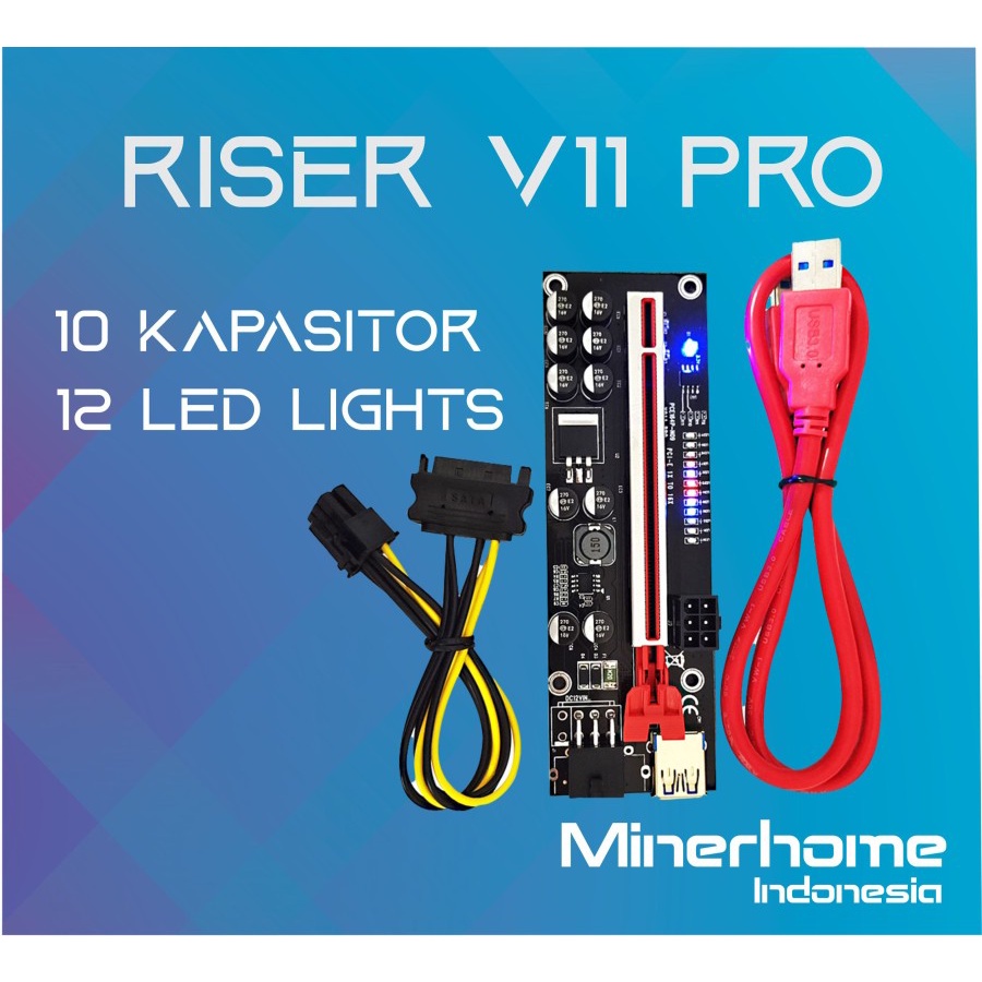 PCIE RISER 6pin 1x to 16x VERSI 11 PRO 011 10 Kapasitor 12 LED Lights