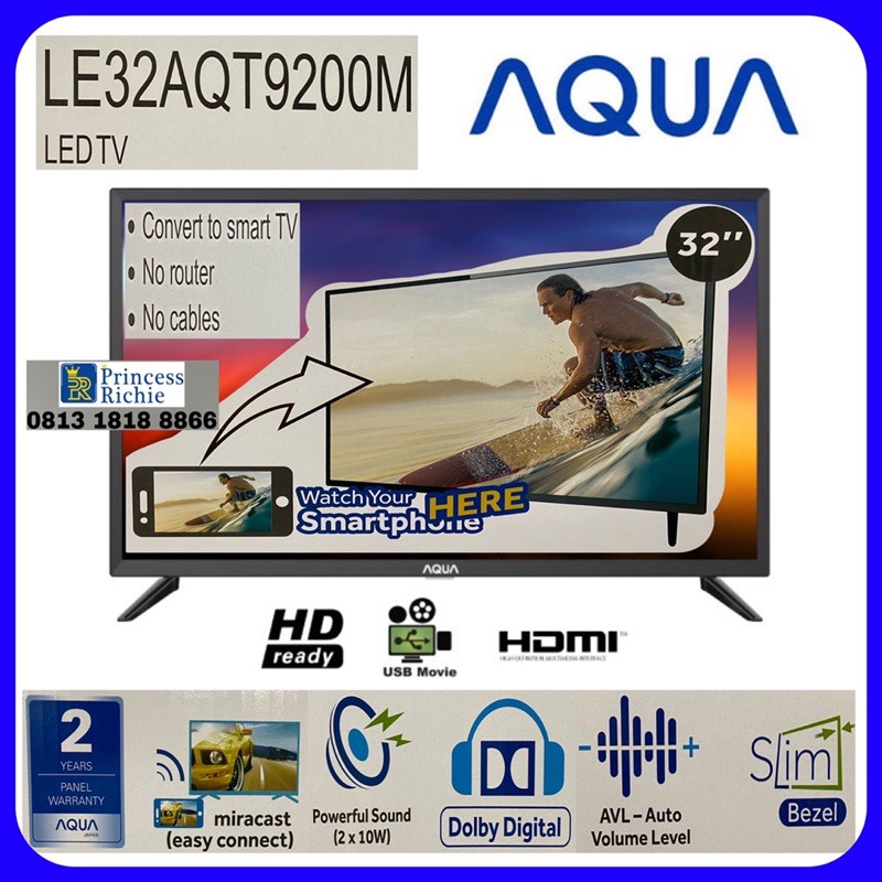 Aqua 32 inch Digital Tv miracast 32AQT9200M