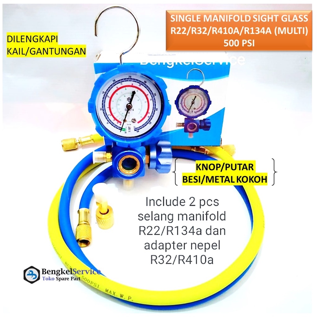 Paket Single Manifold + 2 Pcs Selang R22/R134a + Adapter R32/R410a