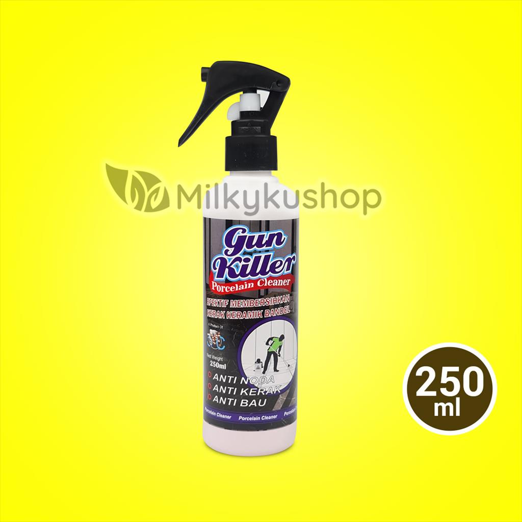 GUN KILLER PORCELAIN CLEANER 250 ML PEMBERSIH KERAMIK LANTAI