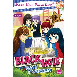 

KKPK.BLACK HOLE LUBANG PETUALANGAN