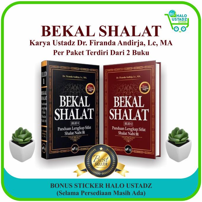 New | Buku Bekal Shalat Karya Ustadz Dr. Firanda Andirja, Lc, Ma