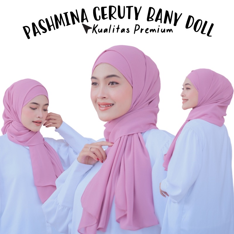 Pashmina Ceruty Baby Doll Part 2