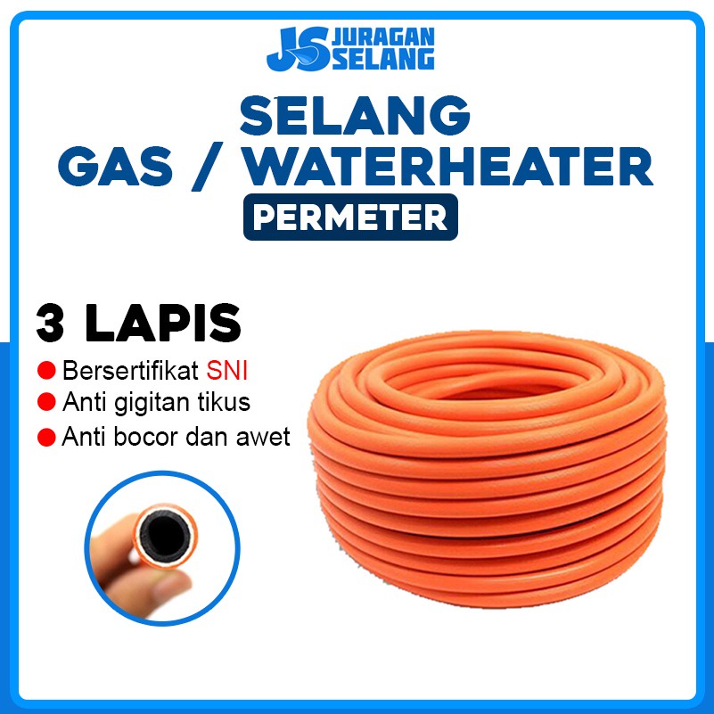 JURAGAN Selang Gas 3 Lapis Meteran High Pressure Selang Gas LPG SNI Anti Gigitan Tikus Selang Water 