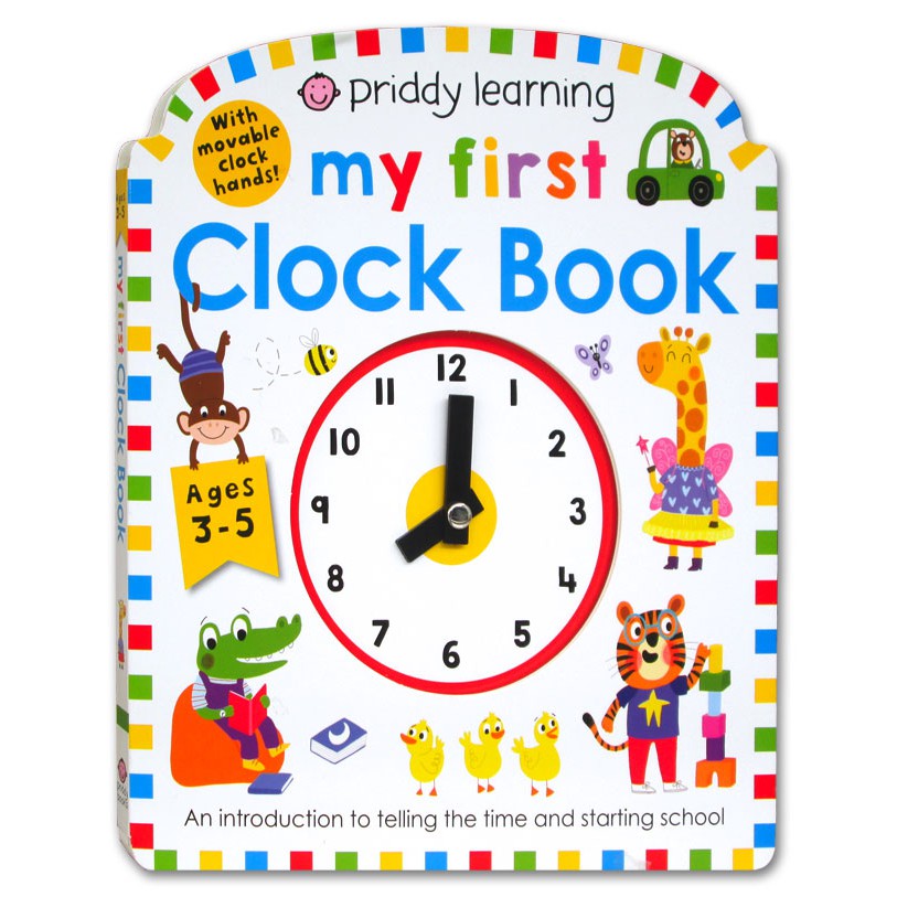 Priddy Learning My First Clock Board Book With Movable Clock Hands (Ages 3-5 y) (WW)
