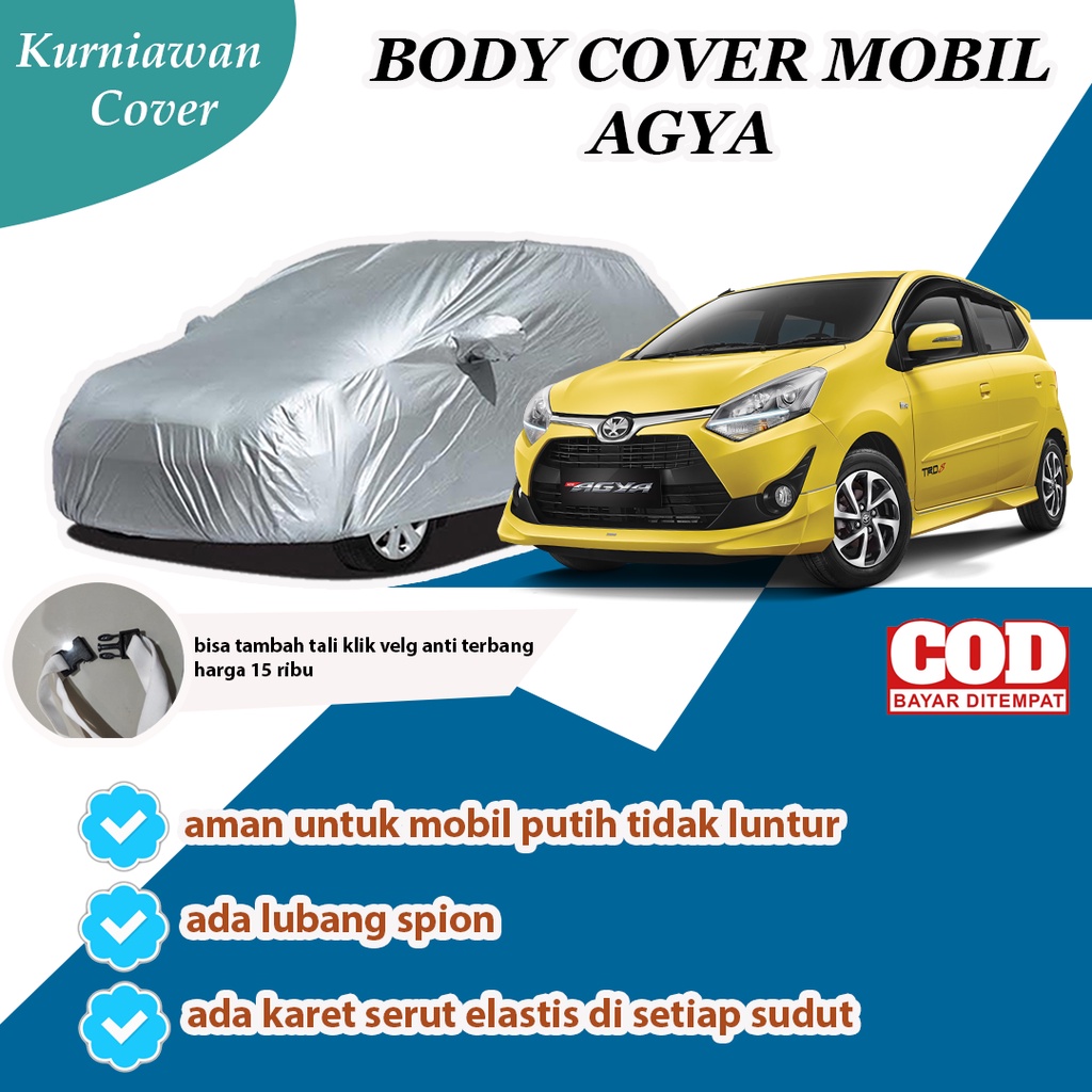 Cover Body Mobil Agya /Cover Agya/Body Cover Mobil Agya Ayla/Selimut Mobil/Sarung Mobil Jazz/Brio