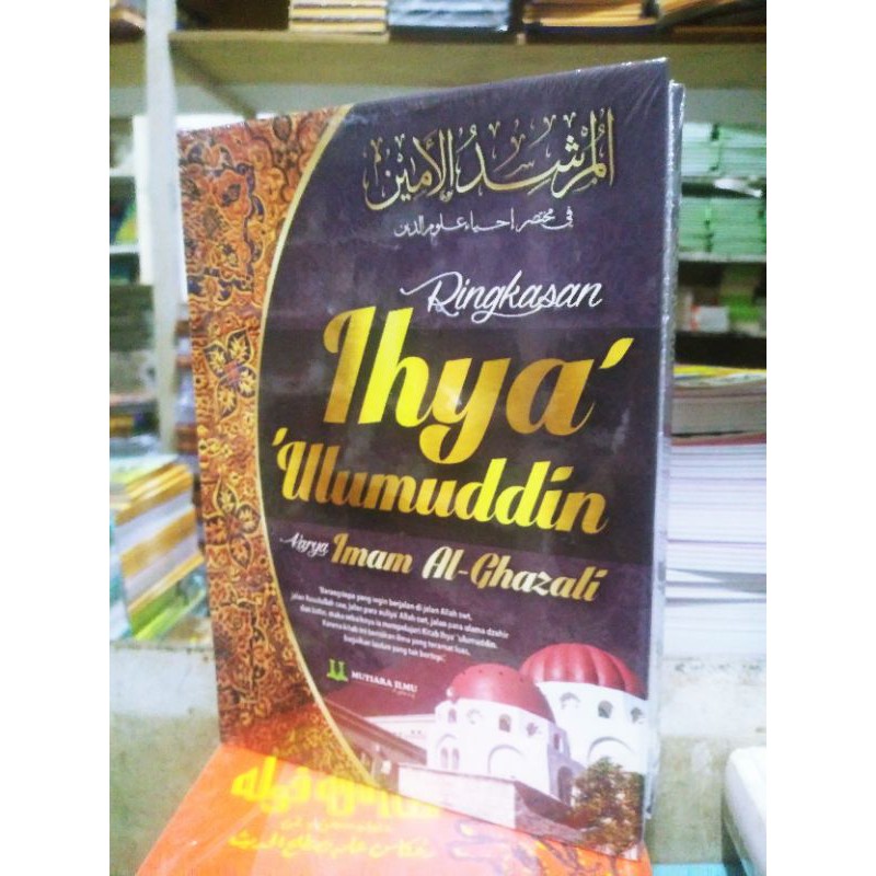 Ringkasan Ihya 'Ulumuddin - Mutiara Ilmu