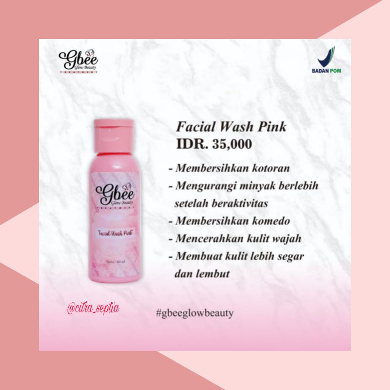 (TERMURAH) ECERAN/SATUAN GBEE GLOW BEAUTY SKINCARE BPOM-Facial wash pink