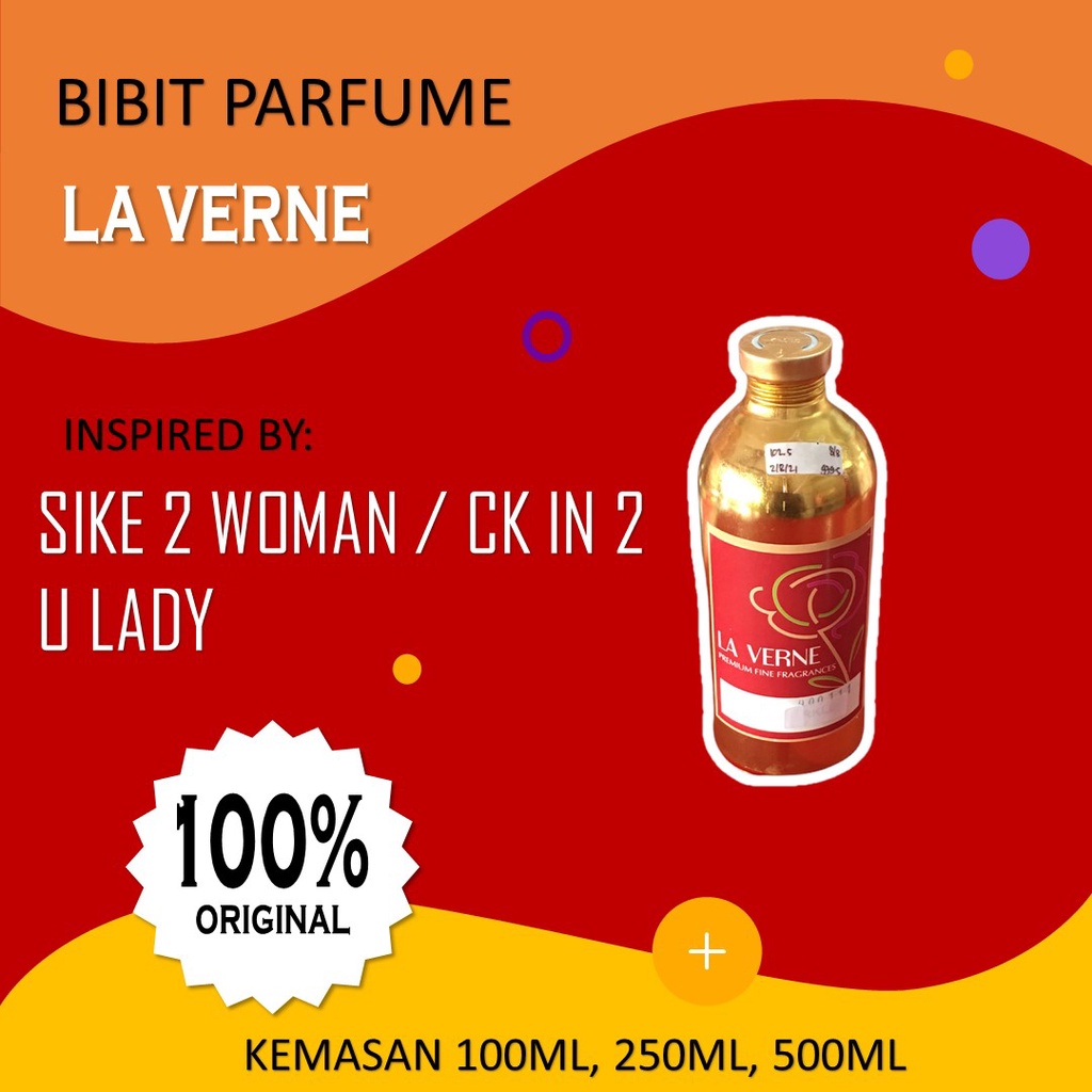 Bibit Parfum LAVERNE SIKE 2 WOMAN Searah dengan CK IN 2 U LADY