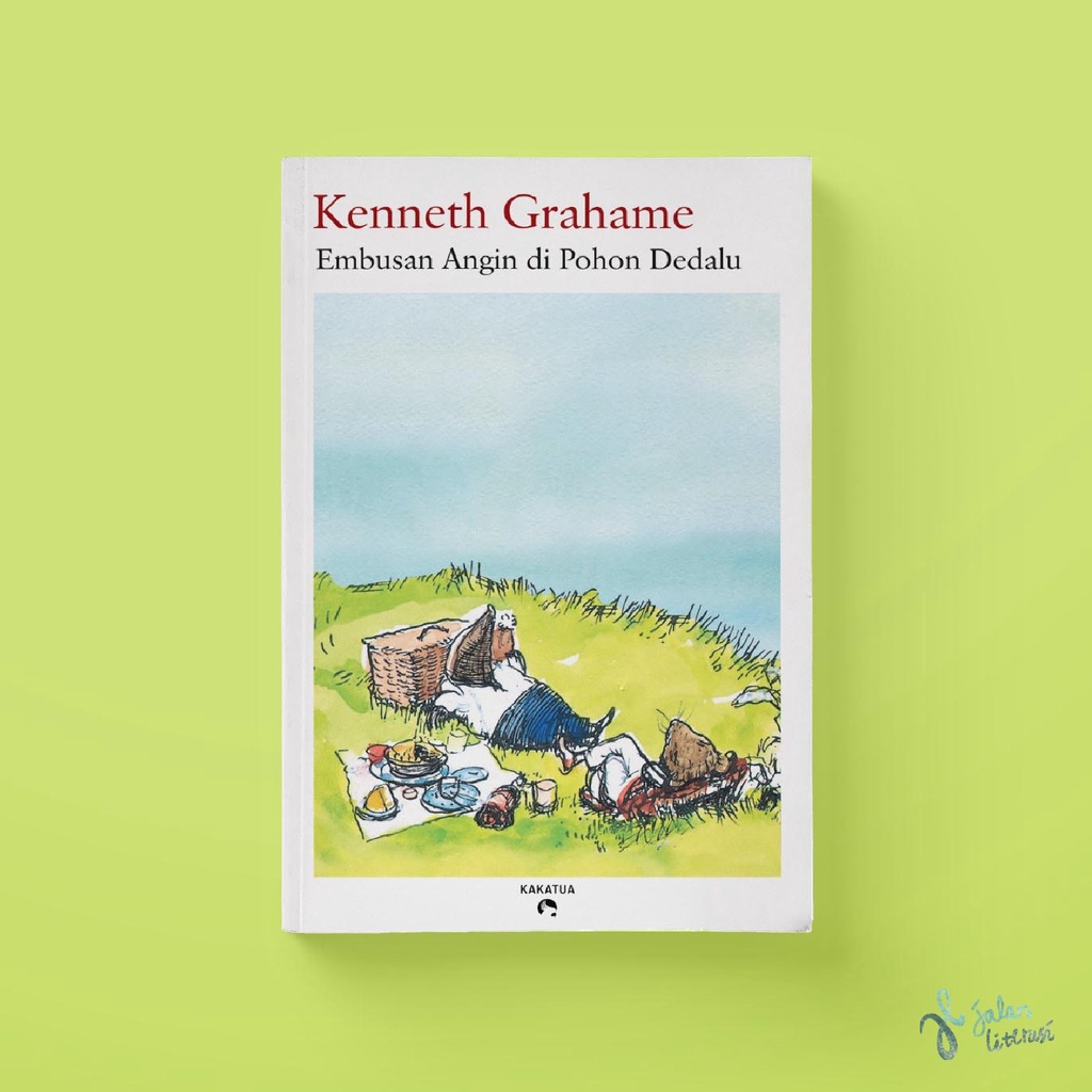 Embusan Angin di Pohon Dedalu - Kenneth Grahame –Novel
