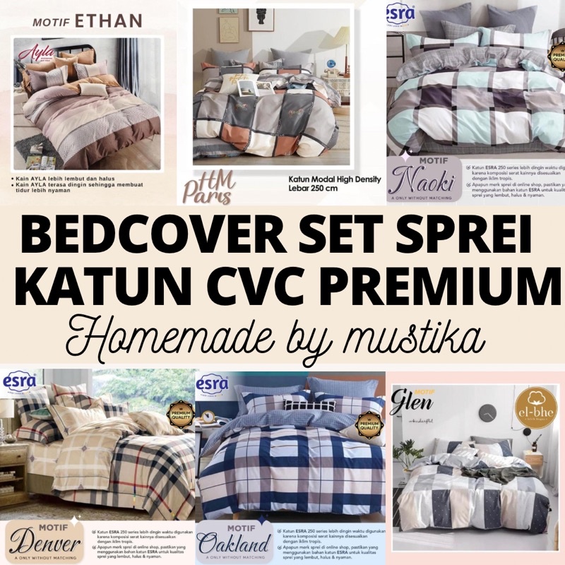 Mustika Bedcover Set Sprei Anti Geser Aesthetic Homemade Bahan Katun Cvc Premium Katun Lokal ESRA STAR