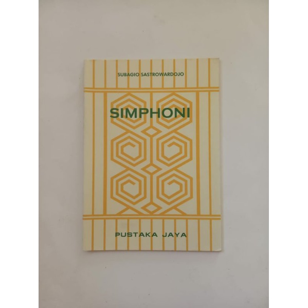 Simphoni Subagio Sastrowardoyo Buku Puisi | Simfoni Subagio Sastrowardoyo