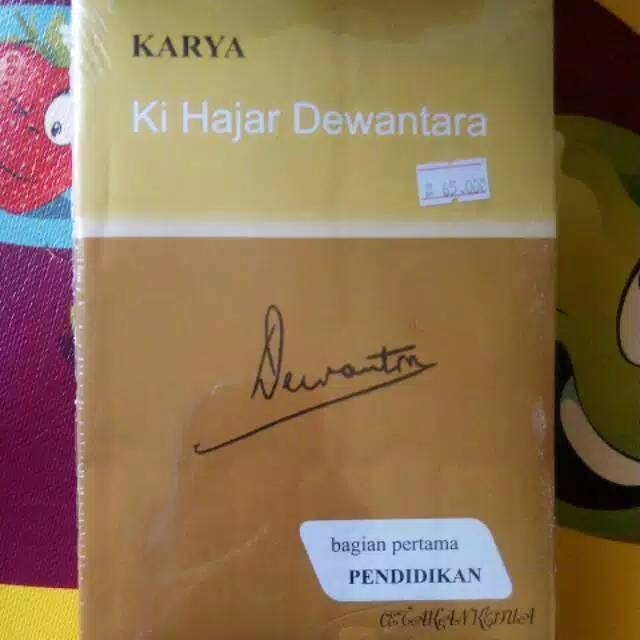 Karya ki hajar dewantara bagian pertama pendidikan cetakan ke2