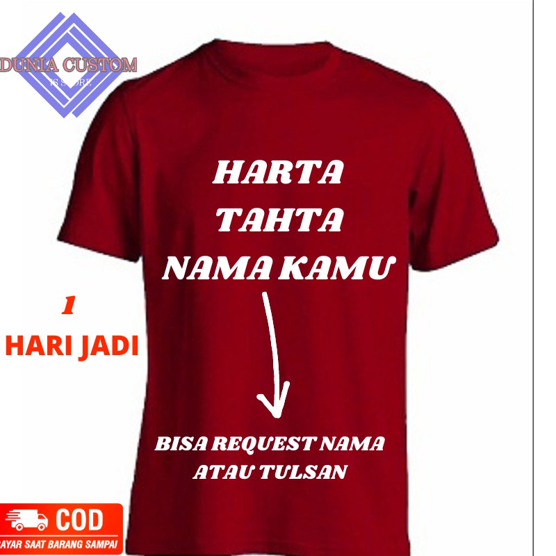 kaos harta tahta nama kamu custom tulisan