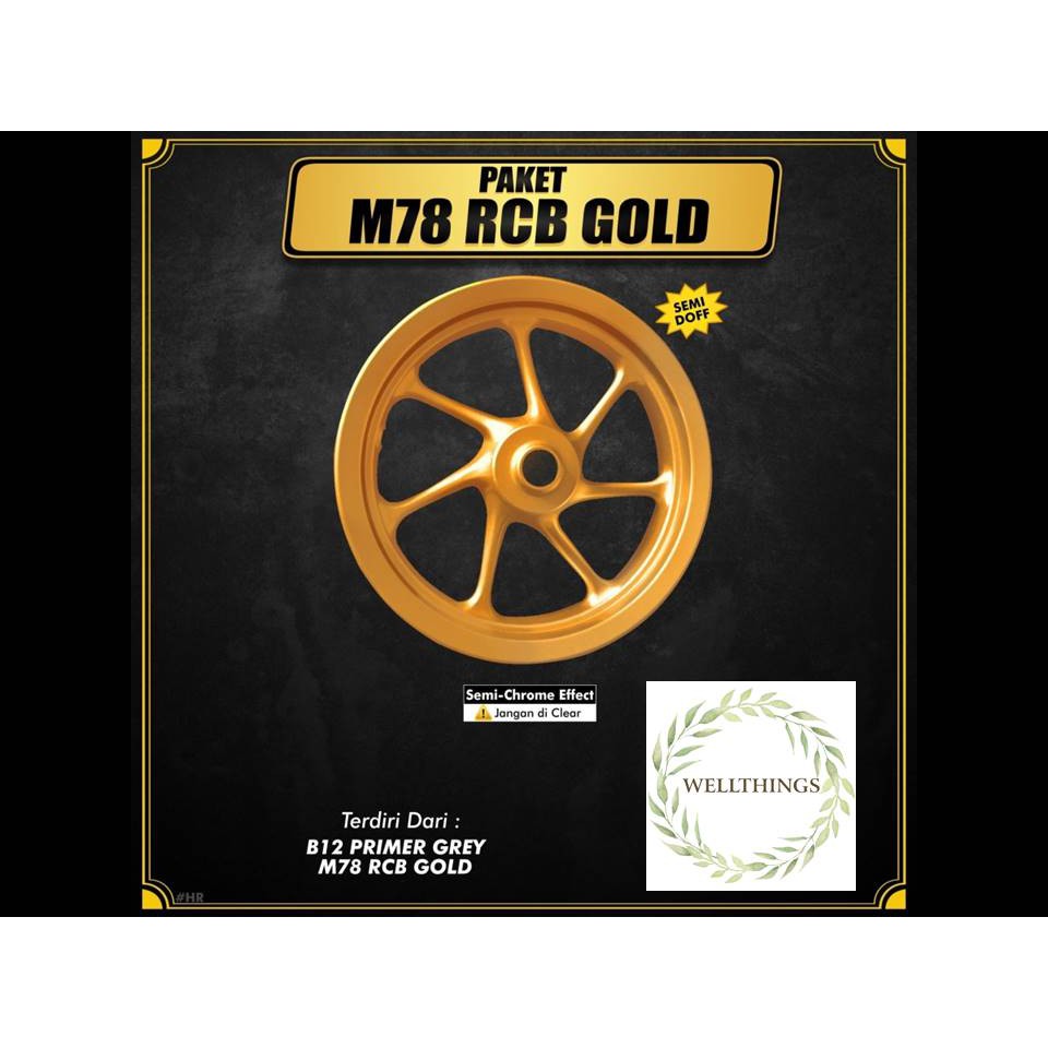 Paket Sapporo Ultimate M78 RCB Gold / cat velg / pylox gold / velg emas