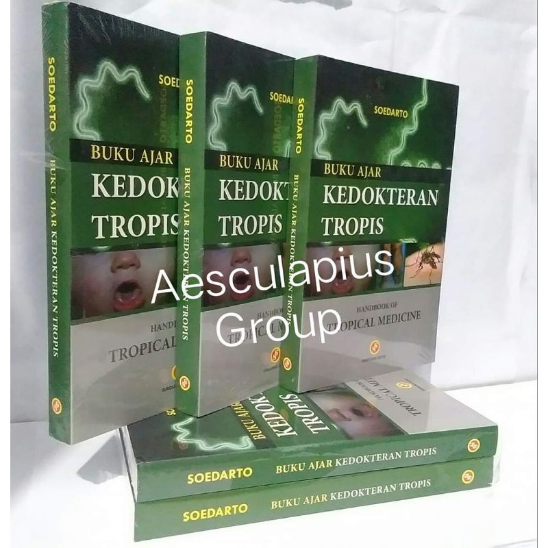 Buku Ajar Kedokteran Tropis