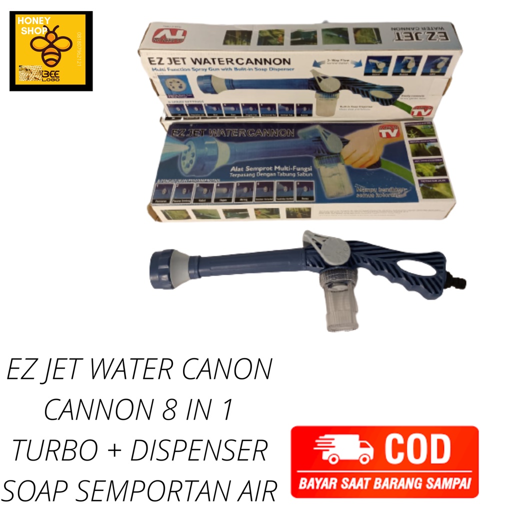 EZ JET WATER CANON CANNON 8 IN 1 TURBO + DISPENSER SOAP SEMPORTAN AIr