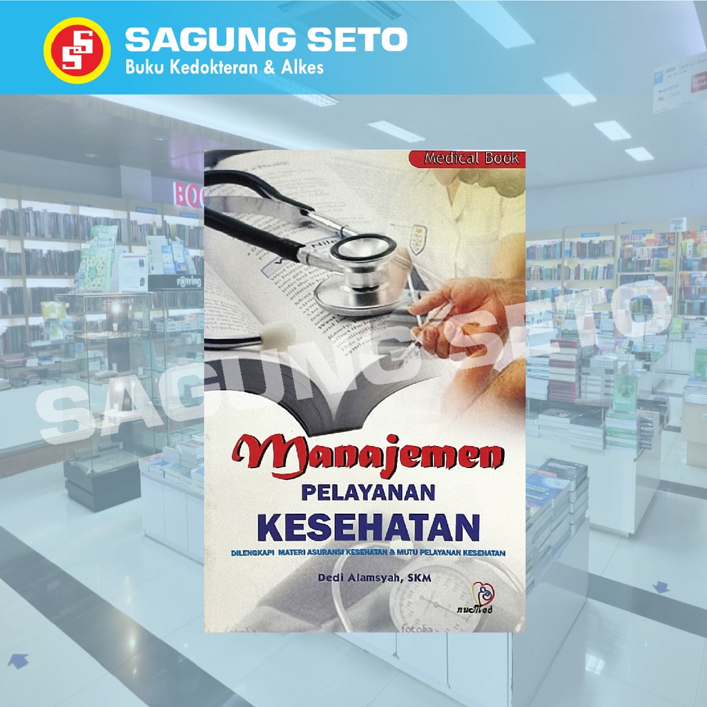 MANAJEMEN PELAYANAN KESEHATAN