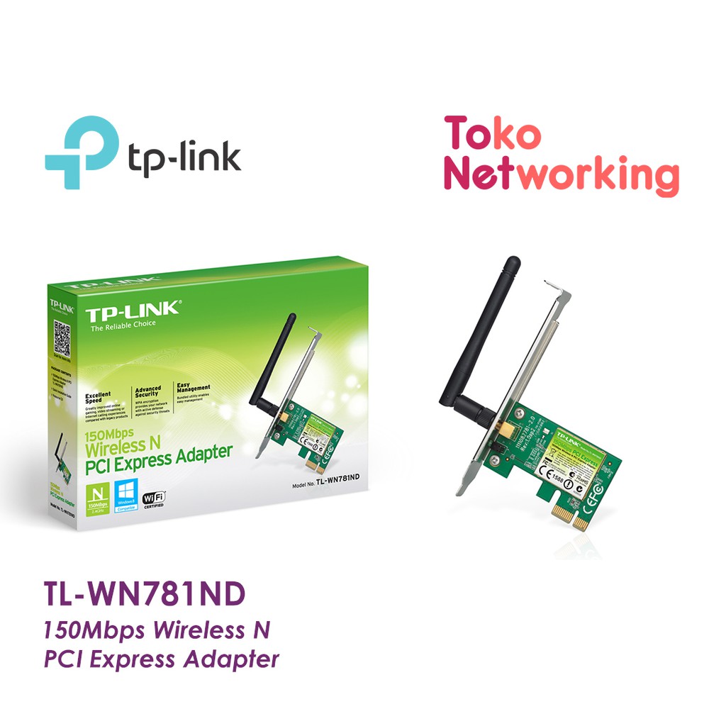 TP-LINK TL-WN781ND : 150Mbps Wireless PCI Express Adapter