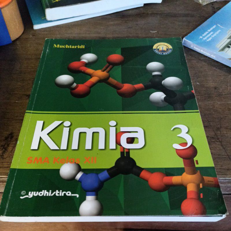 Kimia sma kelas 3 revisi yudhistira