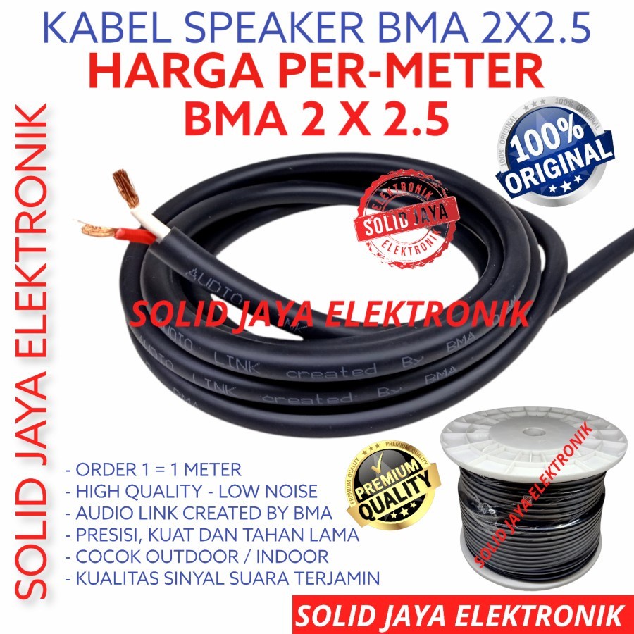 KABEL SPEAKER 2x2.5 MM BMA ORIGINAL METERAN ECER  KABEL AUDIO LINK 2 X 2.5 MM ISI 2 ORI ASLI AUDIO AMPLIFIER TEMBAGA ASLI ORIGINAL BMA 2X2,5 AUDIOLINK AUDIO LINK 2 X 2,5 2,5MM 2.5MM MURNI ORIGINAL PER METER 1 METER METERAN ECERAN BMA ASLI