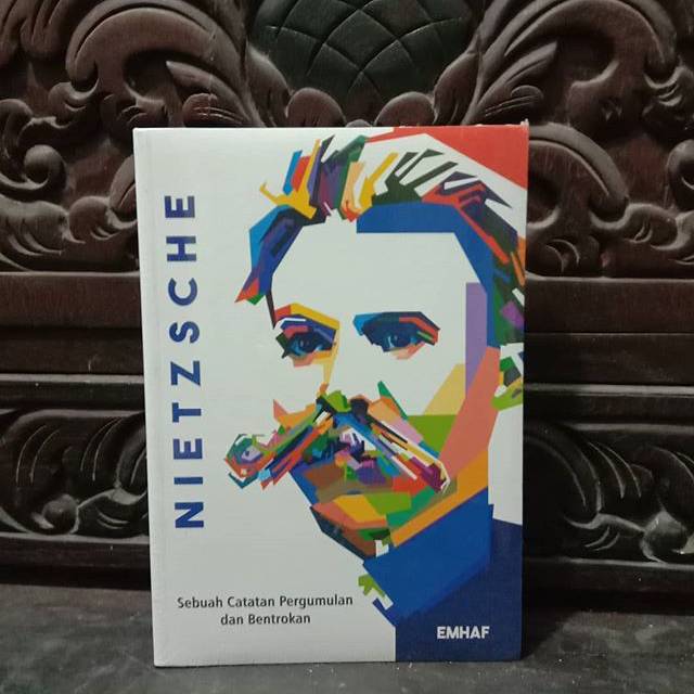 NIETZSCHE: Sebuah Catatan Pergumulan dan Bentrokan original