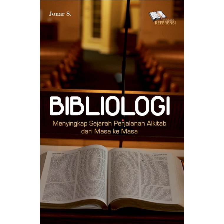 Jual Buku Bibliologi (Referensi Wajib Mahasiswa Teologi Dan Umum ...