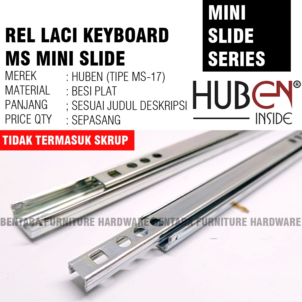 HUBEN MS SERIES - MS-310 MM (30 CM) SEPASANG REL MINI REL LACI MINI SLIDE SINGLE TRACK REL KEYBOARD