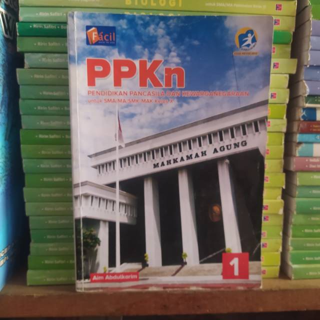 

PPKN UNTUK SMA KELAS X KURIKULUM 2013 PENERBIT FACIL