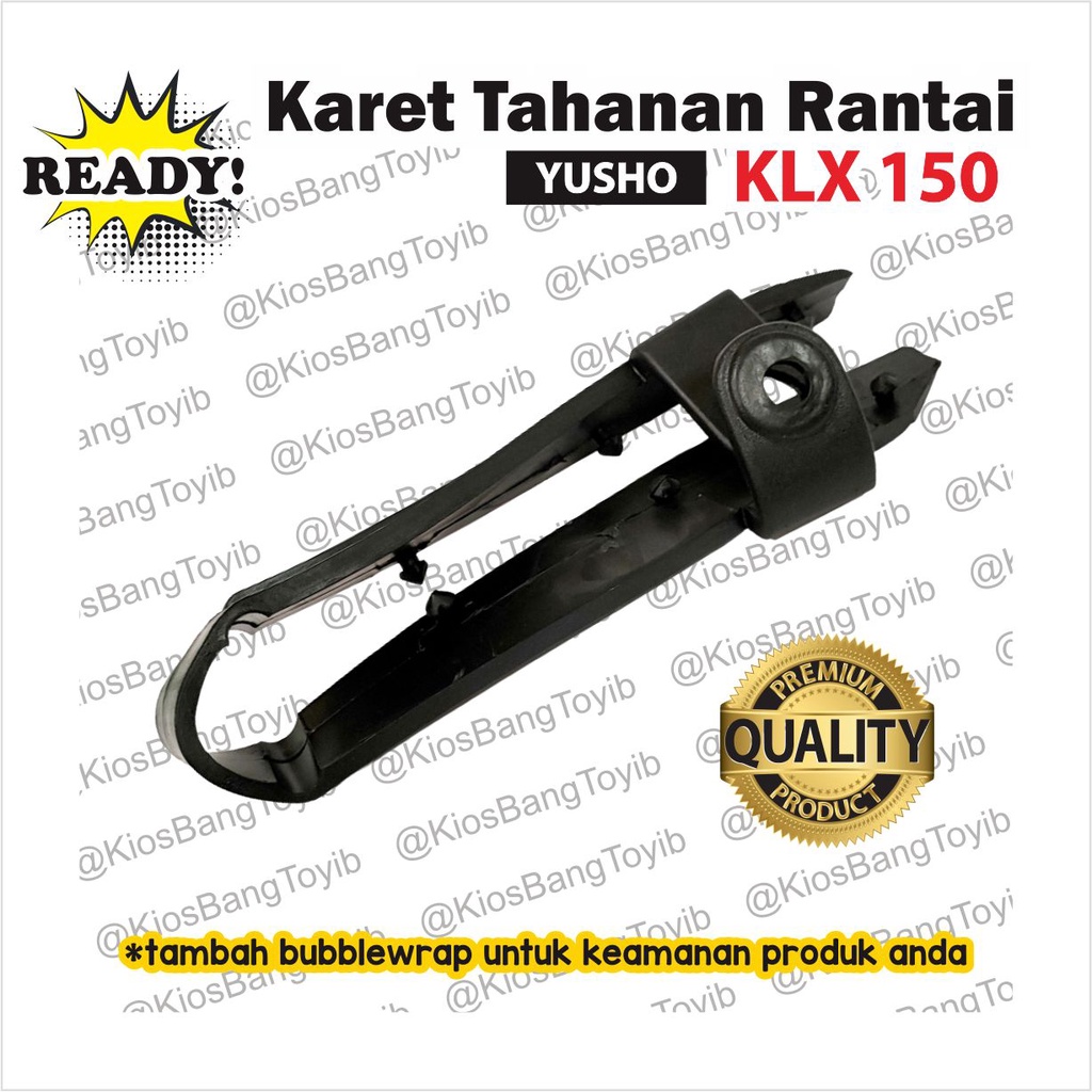 Karet Bantalan Tahanan Rantai KLX 150 (YUSHO)