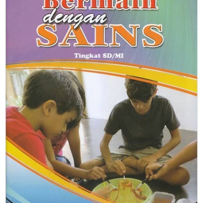 buku bacaan pengetahuan untuk anak bermain dengan sains, cv arya duta  ⠀⠀⠀⠀⠀⠀⠀⠀⠀⠀⠀⠀⠀⠀⠀⠀⠀⠀⠀⠀⠀⠀⠀⠀⠀⠀