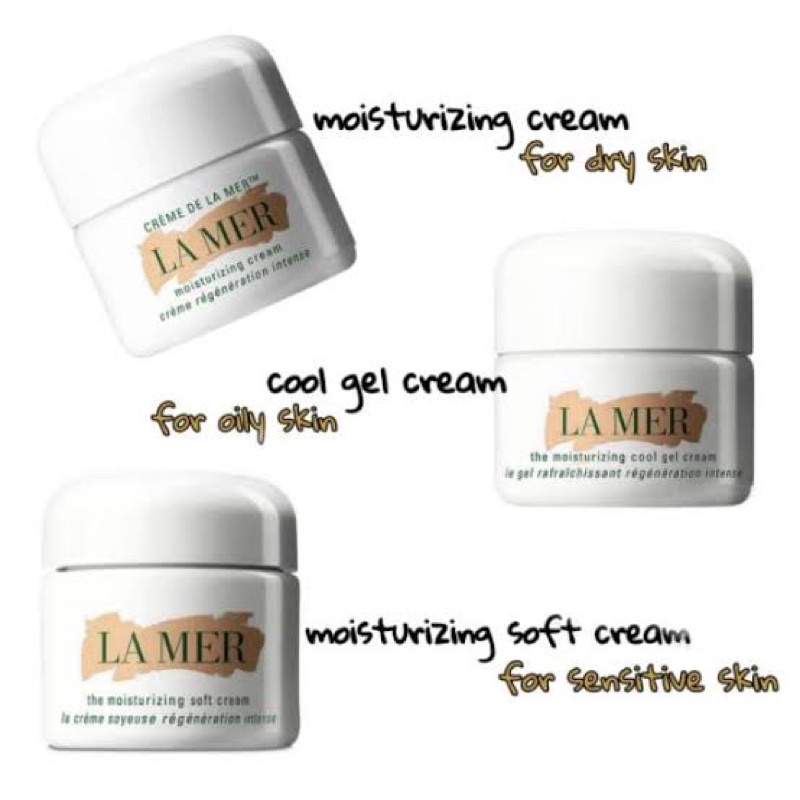 LA MER CREAM DE LA MER / THE MOISTURIZING CREAM / SOFT CREAM / COOL GEL CREAM