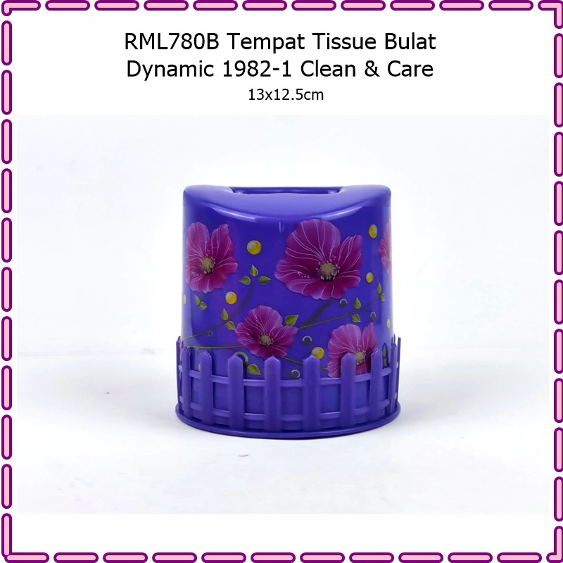 RML780B Tempat Tissue Bulat Dynamic 1982-1 Clean &amp; Care