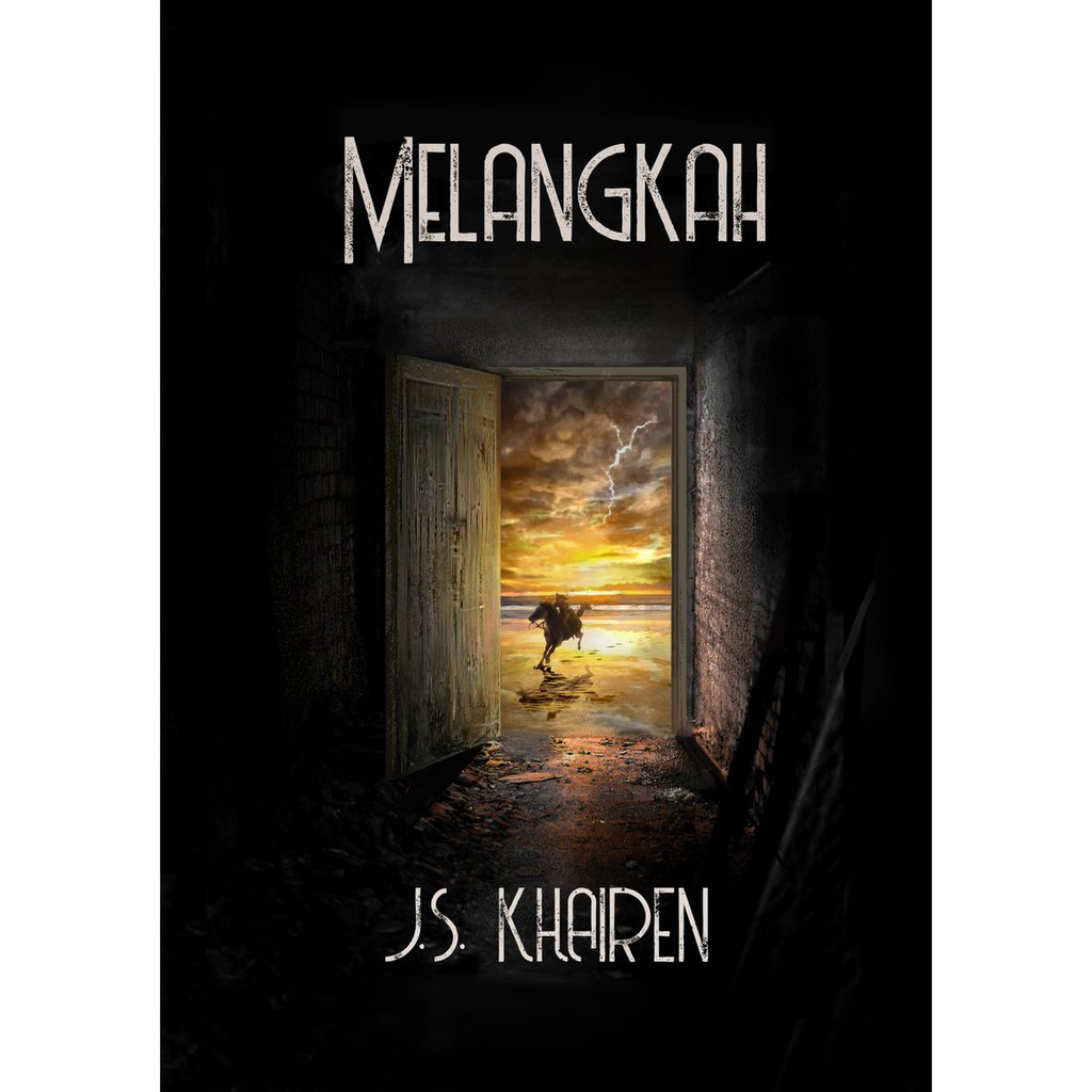 Novel Melangkah by Js. Khairen