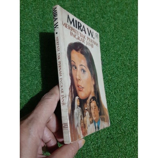 NOVEL Mira w. Merpati tak pernah ingkar janji CETAKAN I