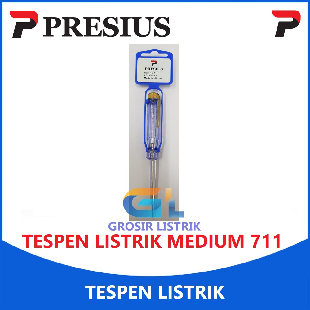 Presius Tespen Listrik Medium 711 (Obeng Testpen Ukuran Sedang Tanggung) Original Grosir Promo Murah