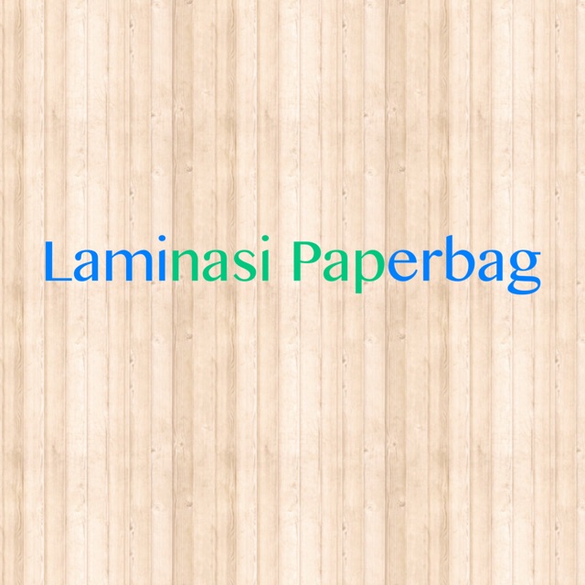 

Biaya Laminasi Paperbag