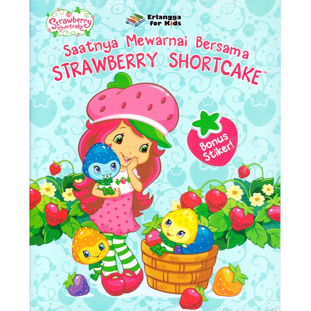 Buku Anak STRAWBERRY SHORTCAKE Saatnya Mewarnai Strawberry Shortcake Shopee Indonesia