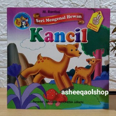Buku Dongeng Cerita Anak Kancil/seri mengenal hewan