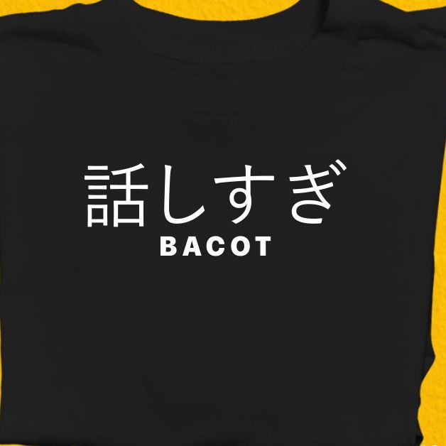 KAOS BAJU KATA KATA UNIK TULISAN CUSTOM KEREN BACOT TULISAN JEPANG