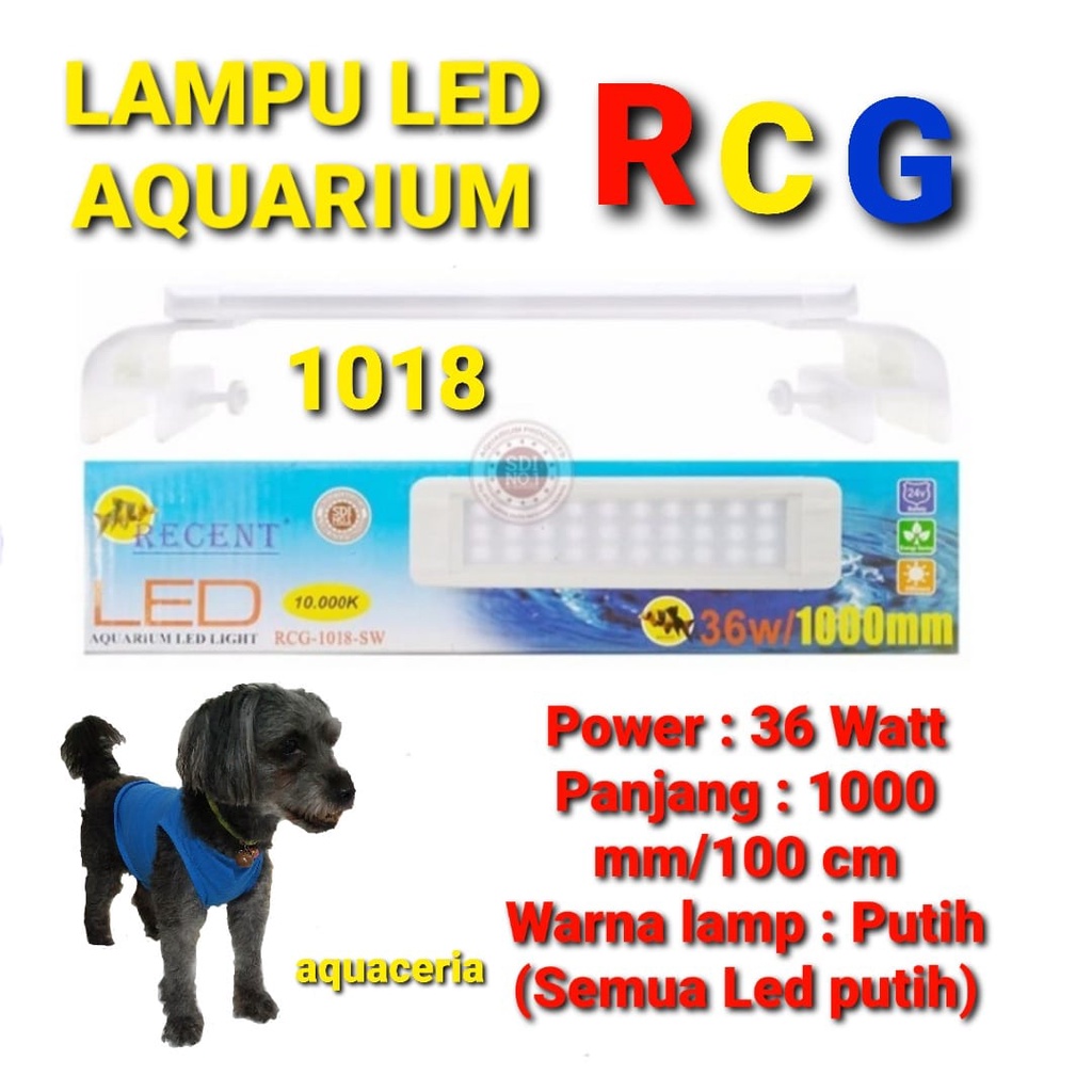 LAMPU LED AQUARIUM RCG 1018 LED AQUARIUM TERMURAH