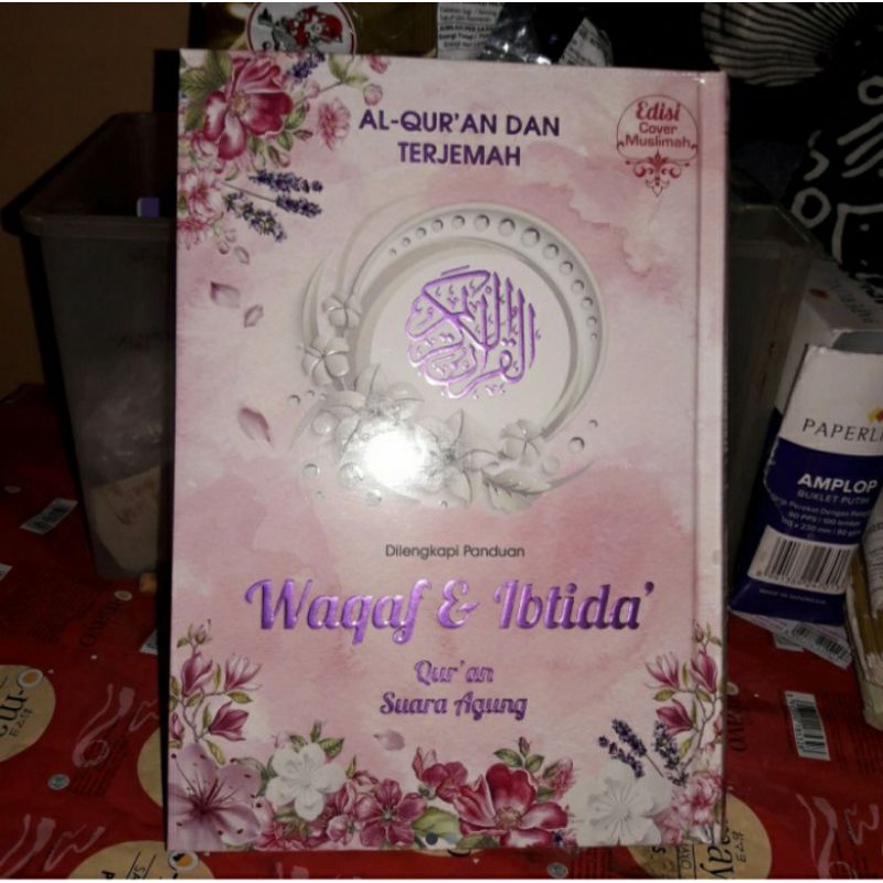 ALQURAN TERJEMAH WAQOF IBTIDA A5/TANGGUNG SUARA AGUNG