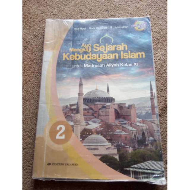 Jual Ayo Mengkaji Sejarah Kebudayaan Islam Kelas 11 SMA/MA Indonesia ...