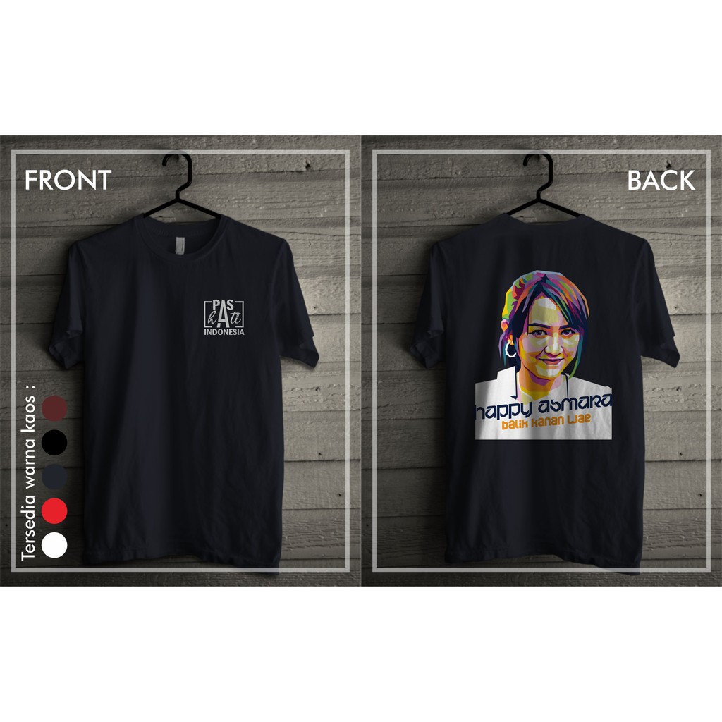 Kaos Happy Asmara PASHATI #3 Cotton Combed